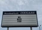 Rosebud-Lott ISD sign: " We Miss You" - Photo by Madison Mahoney